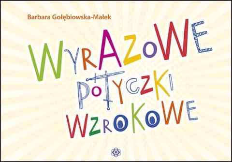 Wyrazowe potyczki wzrokowe