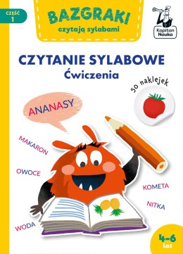 Bazgraki czytają sylabami. Czytanie sylabowe. Ćwiczenia. Bazgraki. Część 1