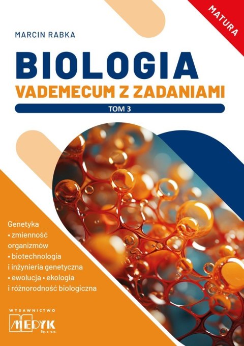 Biologia Vademecum z zadaniami Tom 3.