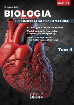 Biologia pięćdziesiątka przed maturą Tom 4