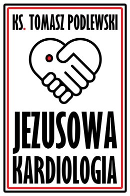 Jezusowa kardiologia wyd. 2