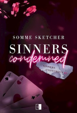 Sinners Condemned. Sinners Anonymous. Tom 2