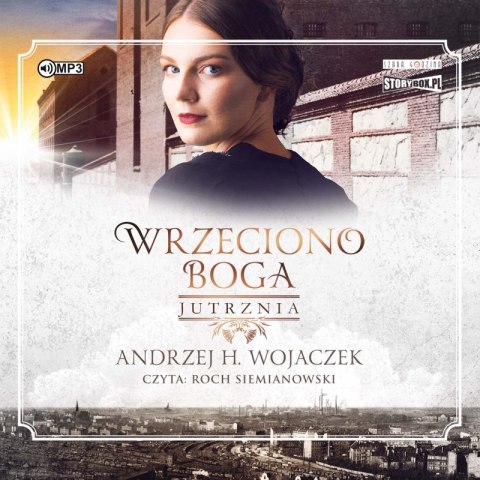 CD MP3 Jutrznia. Wrzeciono Boga. Tom 3