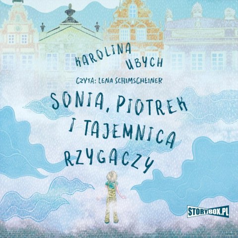 CD MP3 Sonia, Piotrek i tajemnica rzygaczy