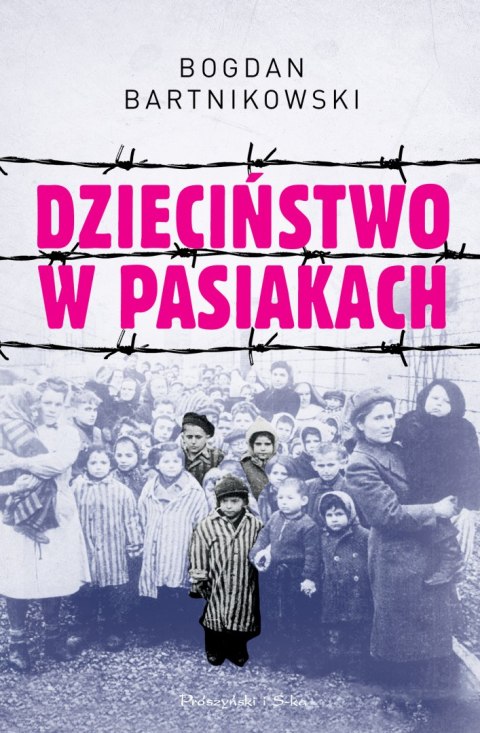 Dzieciństwo w pasiakach wyd. 2024