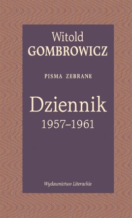 Dziennik 1957-1961. Pisma zebrane