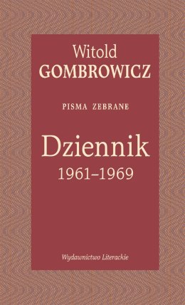 Dziennik 1961-1969. Pisma zebrane