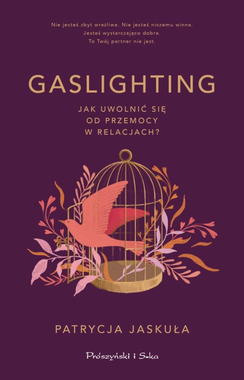 Gaslighting. Jak uwolnić się od przemocy w relacjach