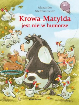 Krowa Matylda jest nie w humorze. Krowa Matylda