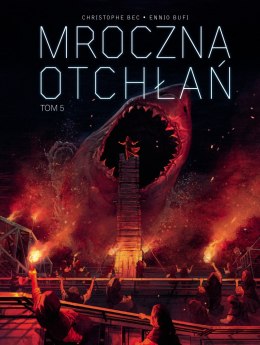 Mroczna otchłań. Tom 5