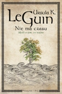 Nie ma czasu. Myśli o tym, co ważne wyd. 2024