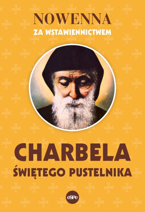 Nowenna za wstawiennictwem Charbela, świętego pustelnika