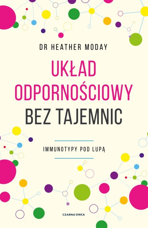 Układ odpornościowy bez tajemnic. Immunotypy pod lupą