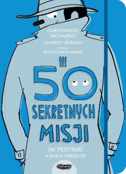 50 sekretnych misji jak przetrwać w świecie dorosłych