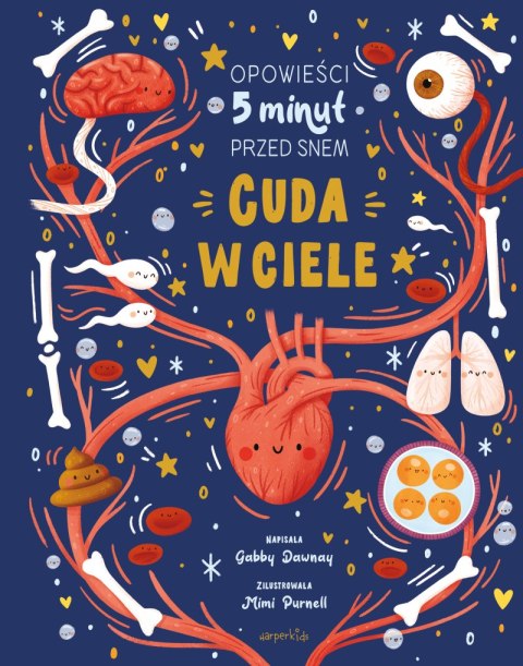 Cuda w ciele. Opowieści 5 minut przed snem