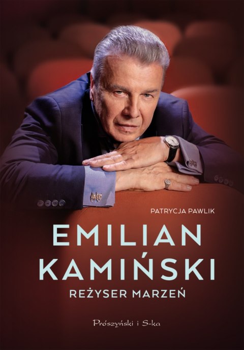 Emilian Kamiński. Reżyser marzeń