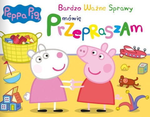 Mówię przepraszam. Świnka Peppa. Bardzo ważne sprawy