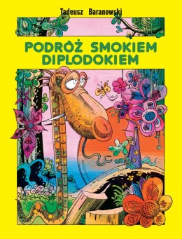 Podróż smokiem Diplodokiem wyd. 7