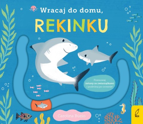 Wracaj do domu, rekinku