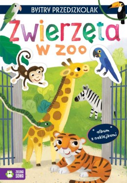 Zwierzęta w zoo. Album z naklejkami. Bystry przedszkolak