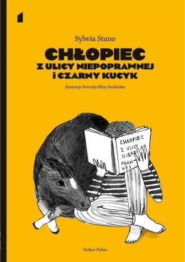 Chłopiec z ulicy Niepoprawnej i czarny kucyk