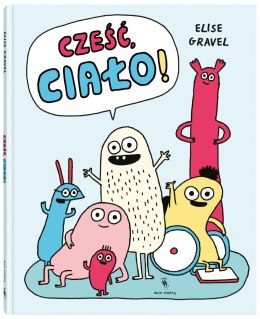 Cześć, ciało!