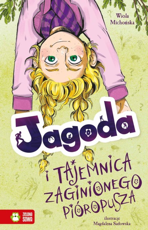 Jagoda i tajemnica zaginionego pióropusza. Jagoda