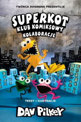 Kolaboracje. Superkot. Klub komiksowy. Tom 4