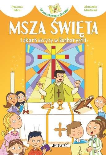 Msza Święta i skarb ukryty w eucharystii w poszukiwaniu skarbów