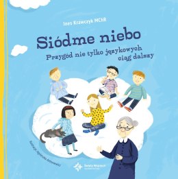 Siódme niebo przygód nie tylko językowych ciąg dalszy