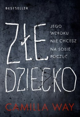 Złe dziecko