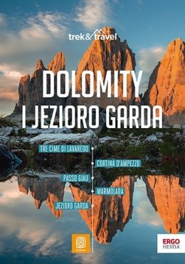 Dolomity i Jezioro Garda