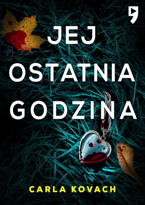 Jej ostatnia godzina. Detektyw Gina Harte. Tom 2