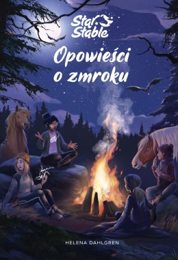 Opowieści o zmroku. Star Stable