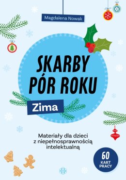 Skarby pór roku Zima Materiały dla dzieci z niepełnosprawnością intelektualną