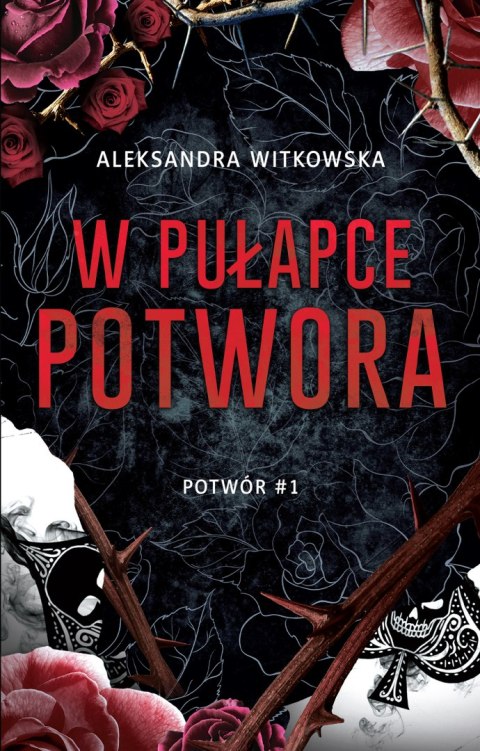 W pułapce Potwora. Tom 1