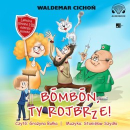 CD MP3 Bombon, Ty rojbrze! Cukierku, Ty łobuzie! wer. śląska