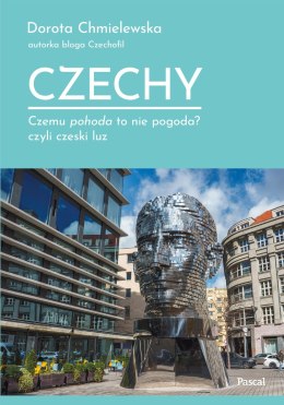 Czechy. Czemu pohoda to nie pogoda? czyli czeski luz