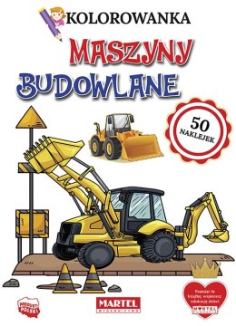 Maszyny budowlane. Kolorowanka z naklejkami