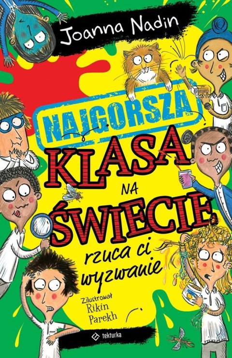 Najgorsza klasa na świecie rzuca ci wyzwanie