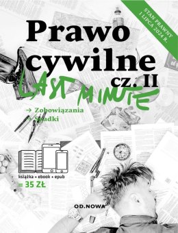 Prawo cywilne 2024 część 2. Last Minute