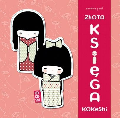 Złota księga kokeshi