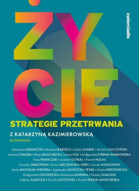 Życie. Strategie przetrwania