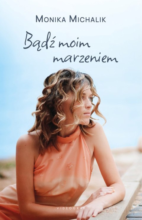 Bądź moim marzeniem