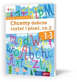 Chcemy dobrze czytać i pisać kl 1-3 cz 2