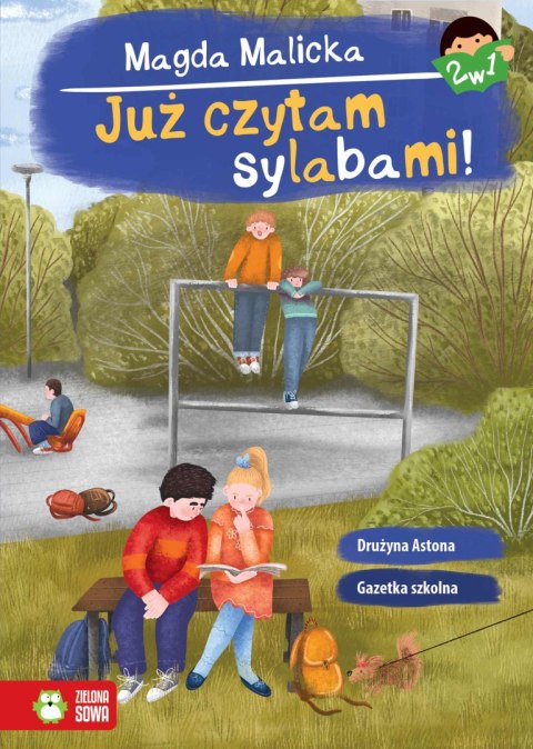 Gazetka szkolna i Drużyna Astona. Już czytam sylabami 2 w 1