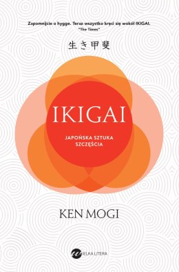 Ikigai. Japońska sztuka szczęścia wyd. 2024