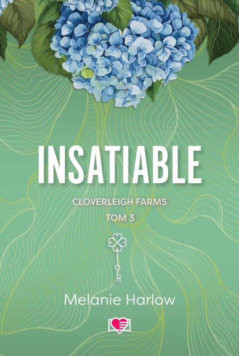 Insatiable. Cloverleigh Farms. Tom 3