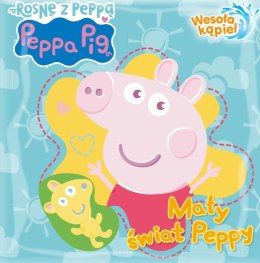 Mały świat Peppy. Świnka Peppa. Wesoła kąpiel