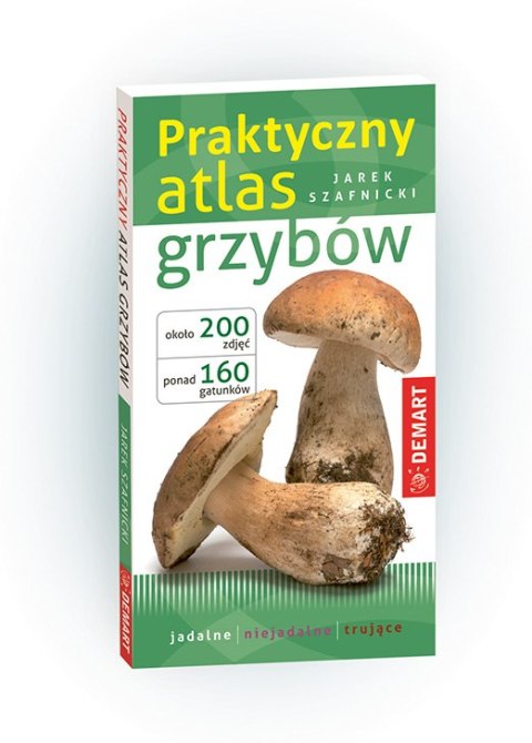 Praktyczny atlas grzybów